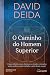 O Caminho do Homem Superior
