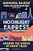 Moonlight Express: Around the World By Night Train