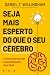 Seja Mais Esperto do Que o ...