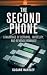 The Second Phone by Sloane Hartley The Second Phone by Sloane Hartley