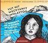 La naissance de la rivière Wolastoq - Yut nit Weceyawit Wolastoq by Unknown Author