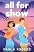 All for Show: The perfect e...