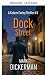 Dock Street (I thriller di ...