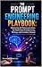 The Prompt Engineering Play...