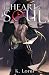 The Heart of a Soul (The Soul Trials #2)