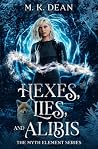 Hexes, Lies, and ...