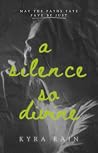 A Silence So Divine