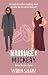Marriage & Mockery by Wren Shaw Marriage & Mockery by Wren Shaw