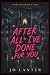 After All I've Done For You by JD Lanter