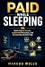 Paid While Sleeping: Build ...