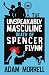 The Unspeakably Masculine D...