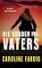 Ellie Matthews: Die Sünden ...