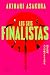 Los seis finalistas by Akinari Asakura