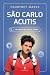 São Carlo Acutis: Um Santo ...