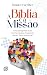 A Bíblia E A Missão by Timóteo Carriker