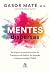 Mentes Dispersas: As Origen...