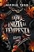 Dove Inizia La Tempesta (Lipansk Duet #1) by Nicole Teso