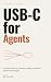 USB-C for Agents: AI Agent ...
