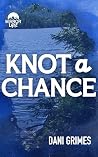 Knot A Chance