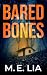 Bared Bones (Bone Reader Mysteries Book 1)
