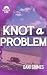 Knot A Problem (Mirror Lake, #2)
