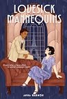 Lovesick Mannequins