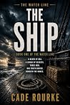 The Ship - Book One