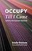 Occupy Till I Come: Called ...
