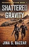 Shattered Gravity...