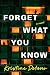 Forget What You Know: A Wall Street Thriller of Corruption, Secrets, and Sisterhood