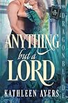 Anything But a Lord (London Vices, #2)