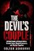 The Devil’s Couple: 10 Real...