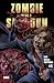 Zombie with a Shotgun: The ...