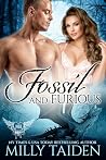 Fossil and Furious