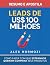 Leads de US$100 milhões - R...