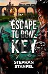 Escape to Bone Key