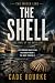 THE SHELL - Book Three (The...