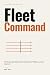 Fleet Command: Orchestratin...