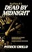 Dead By Midnight (RunTime B...