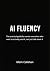 AI Fluency by Mark Callahan