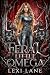 Feral Little Omega by Lexi Lane