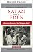 Satana arrivò in Eden