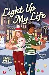 Light Up My Life by Kasie West