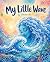 My Little Wave