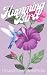Hummingbird: Part One (Bird...