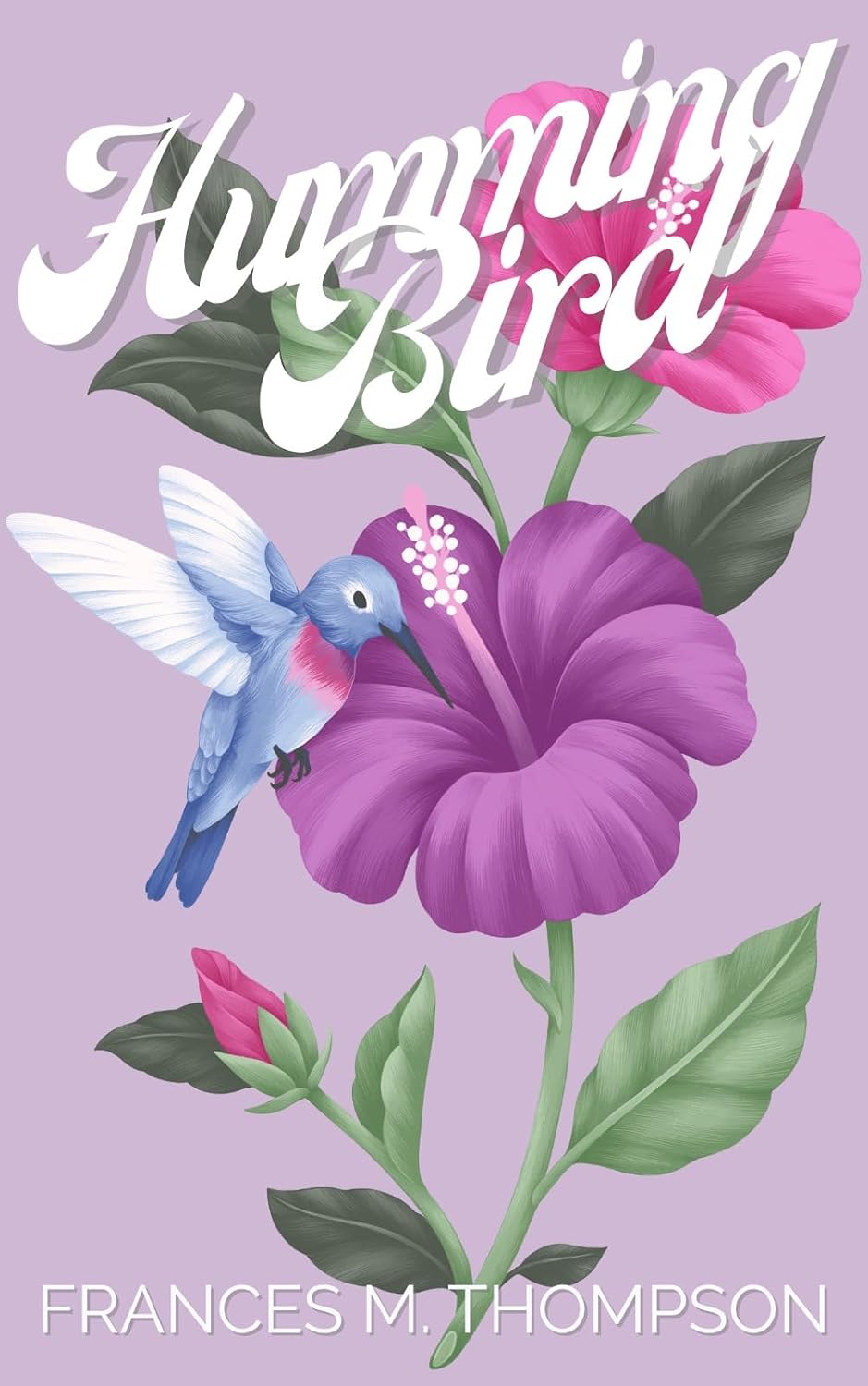 Hummingbird: Part One (Birds and Butterflies, #1A)