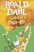 The Giraffe and the Pelly and Me by Roald Dahl The Giraffe and the Pelly and Me by Roald Dahl