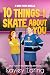 10 Things I Skate About You (Quick Pucks #2)