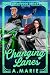 Changing Lanes (Creekwood #2)