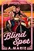 Blind Spot (Creekwood #3)